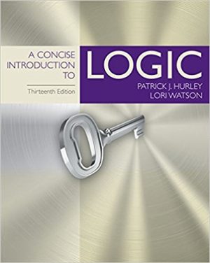 Test Bank for A Concise Introduction to Logic 13/E Hurley 