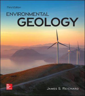 Solution Manual for Environmental Geology 3/E Reichard
