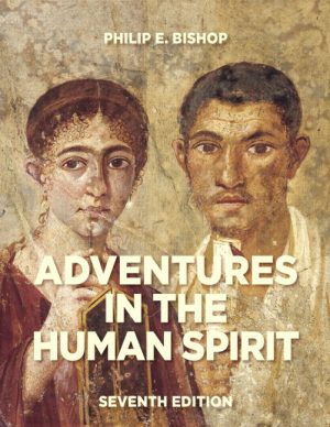 Solution Manual for Adventures in the Human Spirit 7/E Bishop