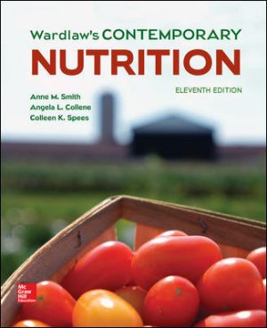 Solution Manual for Wardlaw’s Contemporary Nutrition 11/E Smith