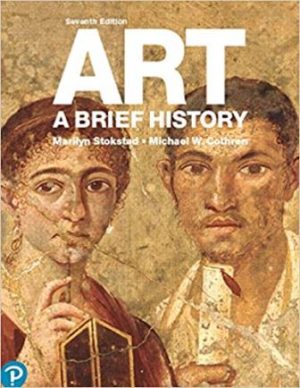 Test Bank for Art: A Brief History 7/E Stokstad