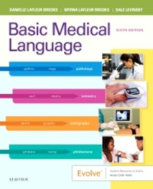 Test Bank for Basic Medical Language with Flash Cards 6/E Brooks