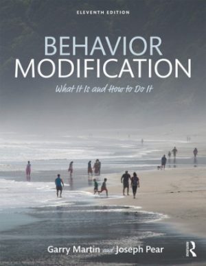 Solution Manual for Behavior Modification What It Is and How To Do It 11/E Martin