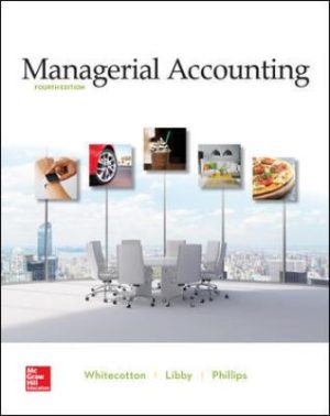 Solution Manual for Managerial Accounting 4/E Whitecotton