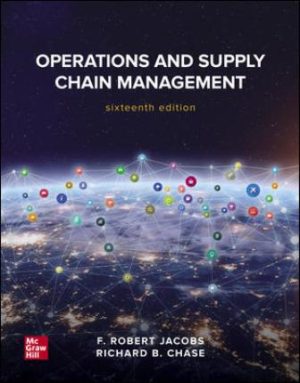 Test Bank for Operations and Supply Chain Management 16/E Jacobs