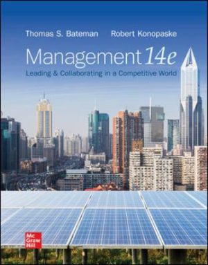 Solution Manual for Management: Leading & Collaborating in a Competitive World 14/E Bateman