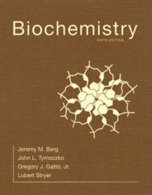 Test Bank for Biochemistry 9/E Stryer
