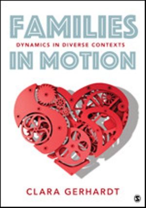 Test Bank for Families in Motion Dynamics in Diverse Contexts 1/E Gerhardt
