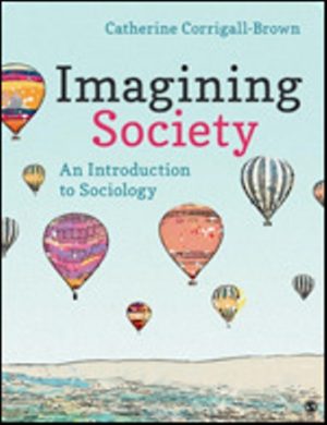 Test Bank for Imagining Society An Introduction to Sociology 1/E Corrigall-Brown