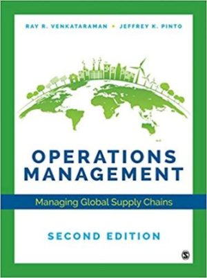 Test Bank for Operations Management Managing Global Supply Chains 2/E Venkataraman
