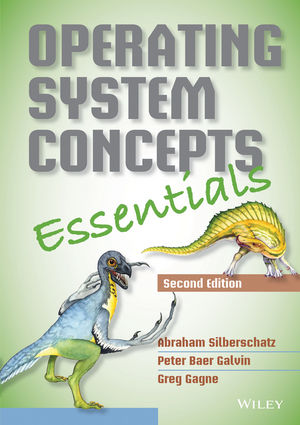 Test Bank for Operating System Concepts Essentials 2/E Silberschatz