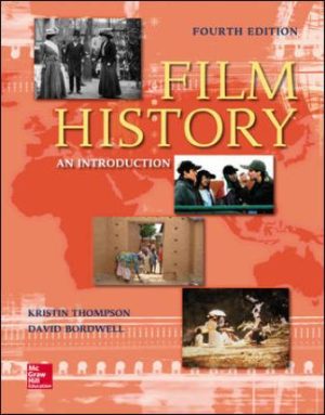 Test Bank for Film History: An Introduction 4/E Thompson