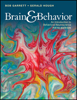 Test Bank for Brain & Behavior An Introduction to Behavioral Neuroscience 5/E Garrett