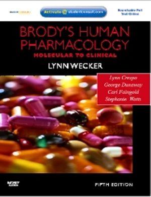 Test Bank for Brody's Human Pharmacology 5/E Wecker