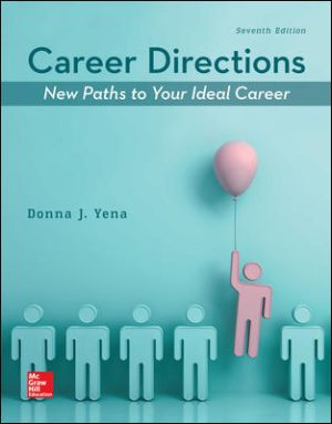 Solution Manual for Career Directions: New Paths to Your Ideal Career 7/E Yena
