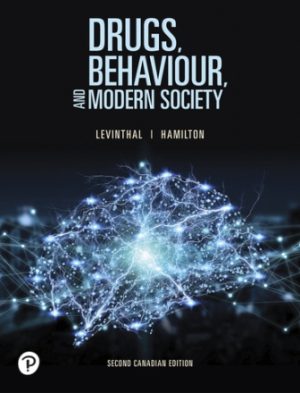 Test Bank for Drugs Behaviour and Modern Society 2/E Levinthal 