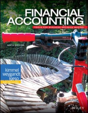 Solution Manual for Financial Accounting: Tools for Business Decision Making 9/E Kimmel