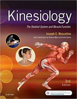 Test Bank for Kinesiology The Skeletal System and Muscle Function 3/E Muscolin