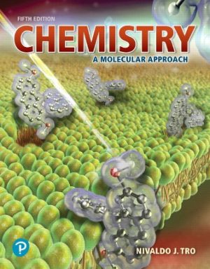 Test Bank for Chemistry: A Molecular Approach 5/E Tro
