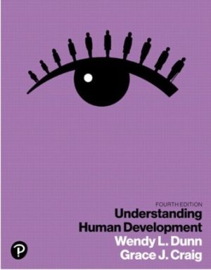 Test Bank for Understanding Human Development 4/E Dunn