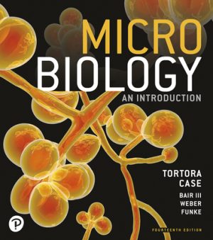 Test Bank for Microbiology An Introduction 14/E Tortora