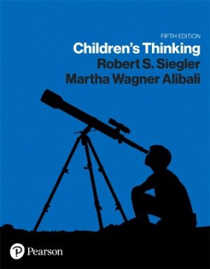 Test Bank for Children's Thinking 5/E Siegler