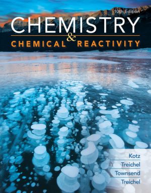 Solution Manual for Chemistry and Chemical Reactivity 10/E Kotz