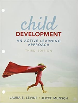 Test Bank for Child Development An Active Learning Approach 3/E Levine