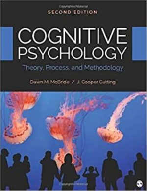 Test Bank for Cognitive Psychology Theory, Process, and Methodology 2/E McBride