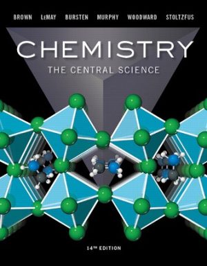Solution Manual for Chemistry: The Central Science 14/E Brown