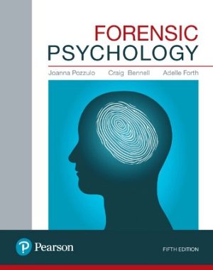Test Bank for Forensic Psychology 5/E Pozzulo