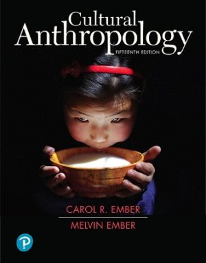 Test Bank for Cultural Anthropology 15/E Ember
