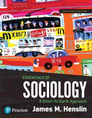 Test Bank for Essentials of Sociology 13/E Henslin