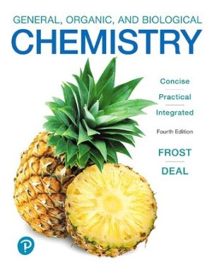 Test Bank for General Organic and Biological Chemistry 4/E Frost