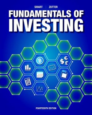 Test Bank for Fundamentals of Investing 14/E Smart