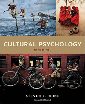 Test Bank for Cultural Psychology 3/E Heine