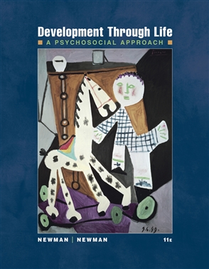 Test Bank for Development Through Life: A Psychosocial Approach 11/E Newman