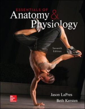 Test Bank for Essentials of Anatomy and Physiology 7/E LaPres