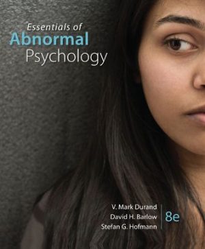 Test Bank for Essentials of Abnormal Psychology 8/E Durand