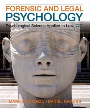 Test Bank for Forensic and Legal Psychology 2/E Costanzo