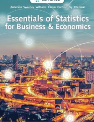 Solution Manual for Essentials of Statistics for Business and Economics 9/E Anderson