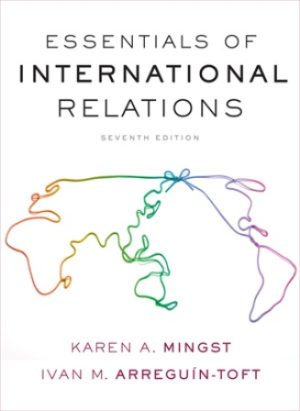 Test Bank for Essentials of International Relations 7/E Mingst