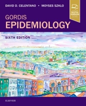 Test Bank for Gordis Epidemiology 6/E Celentano