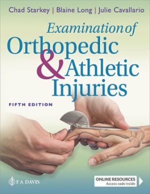 Test Bank for Examination of Orthopedic and Athletic Injuries 5/E Starkey