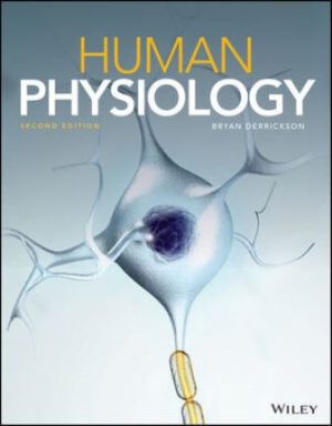 Test Bank for Human Physiology 2/E Derrickson