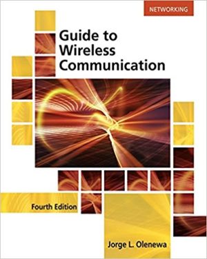 Test Bank for Guide to Wireless Communications 4/E Olenewa