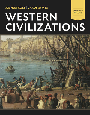 Test Bank for Western Civilizations: Their History & Their Culture 18/E Cole