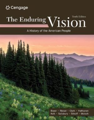 Test Bank for The Enduring Vision A History of the American People 10/E Boyer
