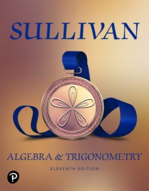 Test Bank for Algebra and Trigonometry 11/E Sullivan