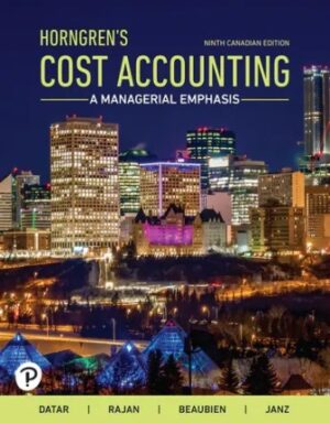 Test Bank for Horngren's Cost Accounting: A Managerial Emphasis 9/E Datar